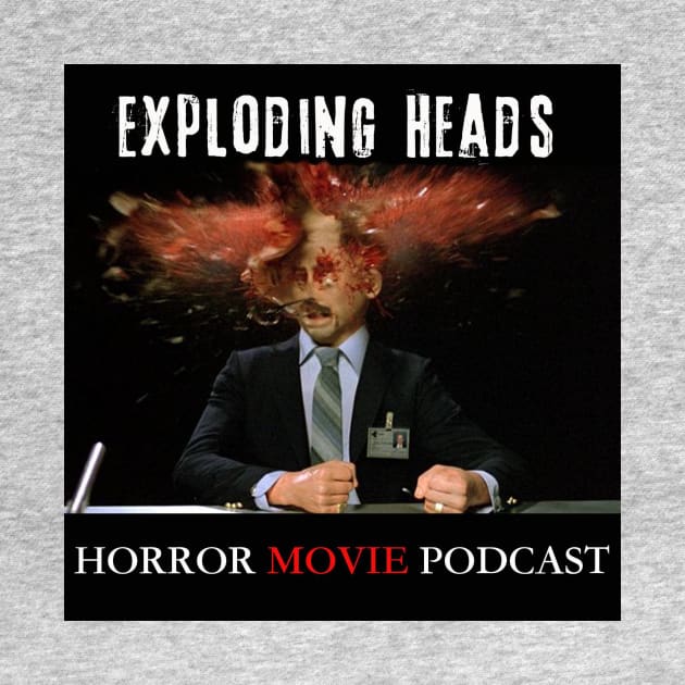 Exploding Heads Horror Movie Podcast Design 1 by Horrorphilia